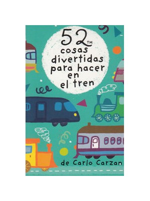 52 COSAS DIVERTIDAS PARA HACER EN EL TREN