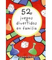 52 JUEGOS DIVERTIDOS EN FAMILIA