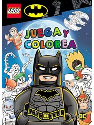 BATMAN LEGO® . JUEGA Y COLOREA