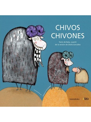CHIVOS CHIVONES (BATA)