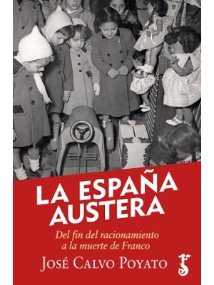 ESPAÑA AUSTERA, LA (R)