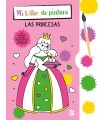 MI TALLER DE PINTURA CON PINCEL Y ACUARELAS - PRINCESAS