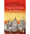 VIAJE AL CORAZÓN DE ESPAÑA