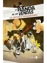 BANDA DE LAS VENDAS. UN VISITANTE DESAGRADABLE