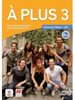 À PLUS 3 LIVRE DE L'ÉLÈVE + CD AUDIO
