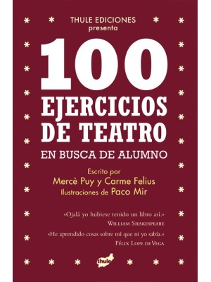 100 EJERCICIOS DE TEATRO EN BUSCA DE ALUMNO