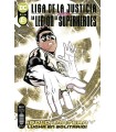 LIGA DE LA JUSTICIA CONTRA LA LEGIÓN DE SUPERHÉROES NÚM. 2 DE 6