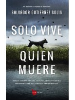 SOLO VIVE QUIEN MUERE