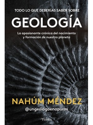 TODO LO QUE HAY QUE SABER SOBRE GEOLOGÍA