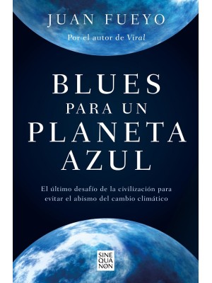 BLUES PARA UN PLANETA AZUL