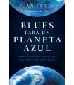 BLUES PARA UN PLANETA AZUL