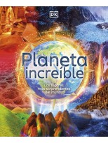 PLANETA INCREÍBLE