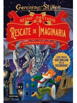 REINO DE LA FANTASÍA. EL RESCATE DE IMAGINARIA. DECIMOQUINTO VIAJE