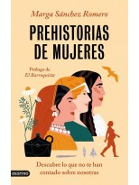 PREHISTORIAS DE MUJERES