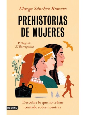 PREHISTORIAS DE MUJERES