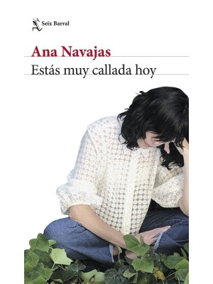 ESTÁS MUY CALLADA HOY