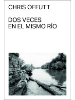 DOS VECES EN EL MISMO RÍO