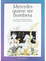 MERCEDES QUIERE SER BOMBERA