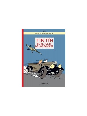 TINTÍN EN EL PAÍS DE LOS SOVIETS EDICIÓN ESPECIAL A COLOR
