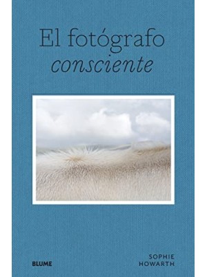 FOTÓGRAFO CONSCIENTE, EL