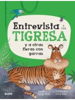 ENTREVISTA A UNA TIGRESA