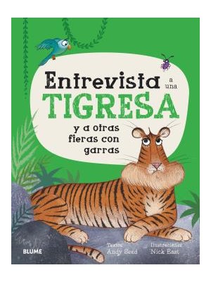 ENTREVISTA A UNA TIGRESA