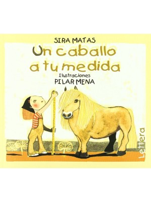 CABALLO A TU MEDIDA, UN