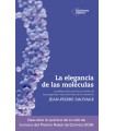 ELEGANCIA DE LAS MOLÉCULAS, LA