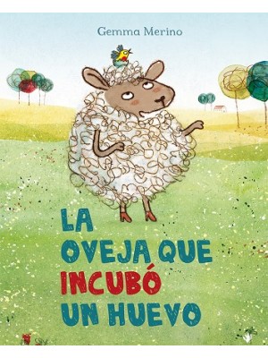 OVEJA QUE INCUBÓ UN HUEVO, LA