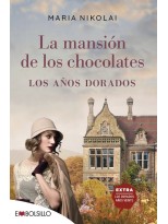 MANSIÓN DE LOS CHOCOLATES - LOS AÑOS DORADOS