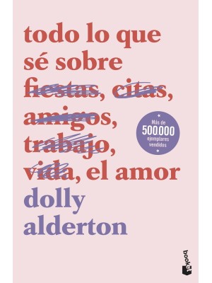 TODO LO QUE SÉ SOBRE EL AMOR