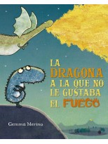 DRAGONA A LA QUE NO LE GUSTABA EL FUEGO, LA