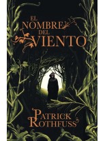 NOMBRE DEL VIENTO (CRÓNICA DEL ASESINO DE REYES 1)