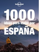 1000 IDEAS PARA VIAJAR POR ESPAÑA