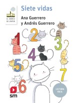 SIETE VIDAS (LECTURA FÁCIL)