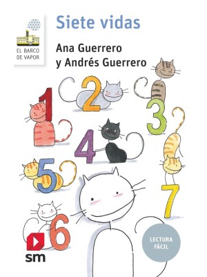 SIETE VIDAS (LECTURA FÁCIL)