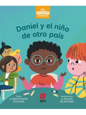 DANIEL Y EL NIÑO DE OTRO PAÍS