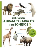 LIBRO DE LOS ANIMALES SALVAJES Y SUS SONIDOS, EL
