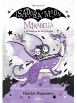 MIRABELLA 04 MIRABELLA Y EL BOSQUE DE LAS BRUJAS