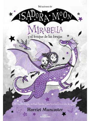 MIRABELLA 4 MIRABELLA Y EL BOSQUE DE LAS BRUJAS