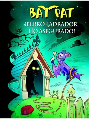 BAT PAT 24 PERRO LADRADOR LIO ASEGURADO