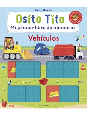 OSITO TITO MI PRIMER LIBRO DE MEMORIA VEHÍCULOS