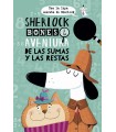 SHERLOCK BONES Y LA AVENTURA DE LAS SUMAS Y LAS RE