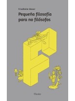 PEQUEÑA FILOSOFÍA PARA NO FILÓSOFOS