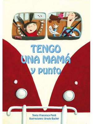 TENGO UNA MAMÁ Y PUNTO