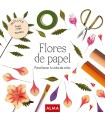 FLORES DE PAPEL (COL. HOBBIES)