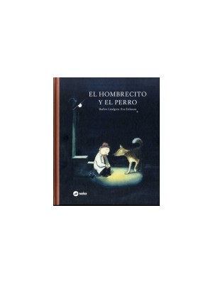 HOMBRECITO Y EL PERRO, EL