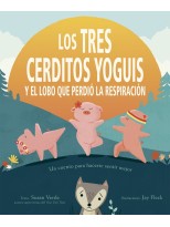 TRES CERDITOS YOGUIS Y EL LOBO QUE PERDIÓ LA RESPI