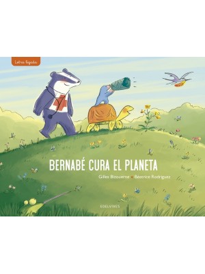 BERNABÉ CURA EL PLANETA