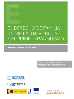 DERECHO DE FAMILIA ENTRE LA II REPÚBLICA Y EL PRIMER FRANQUISMO (PAPEL + E-BO